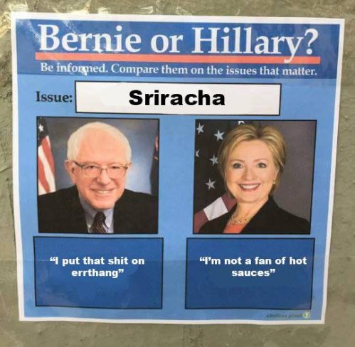 Keep it spicy. Vote Bernie.